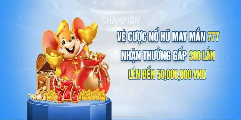 Tham gia game bài, nổ hũ, bắn cá để có cơ hội nhận được phần quà lên đến 50.000.000 VNDTham gia game bài, nổ hũ, bắn cá để có cơ hội nhận được phần quà lên đến 50.000.000 VND